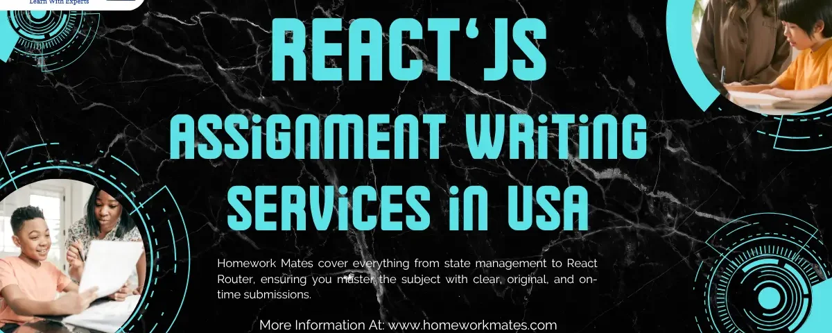 Reactjs assignment writing service